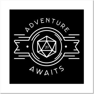 Adventure Awaits Polyhedral D20 Dice Tabletop RPG Addict Posters and Art